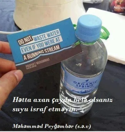 Avstraliyada bir su şirkəti satışa təqdim etdiyi suların üzərinə Məhəmməd Peyğəmbərin (s.ə.v) bir hədisini yazdırıb..